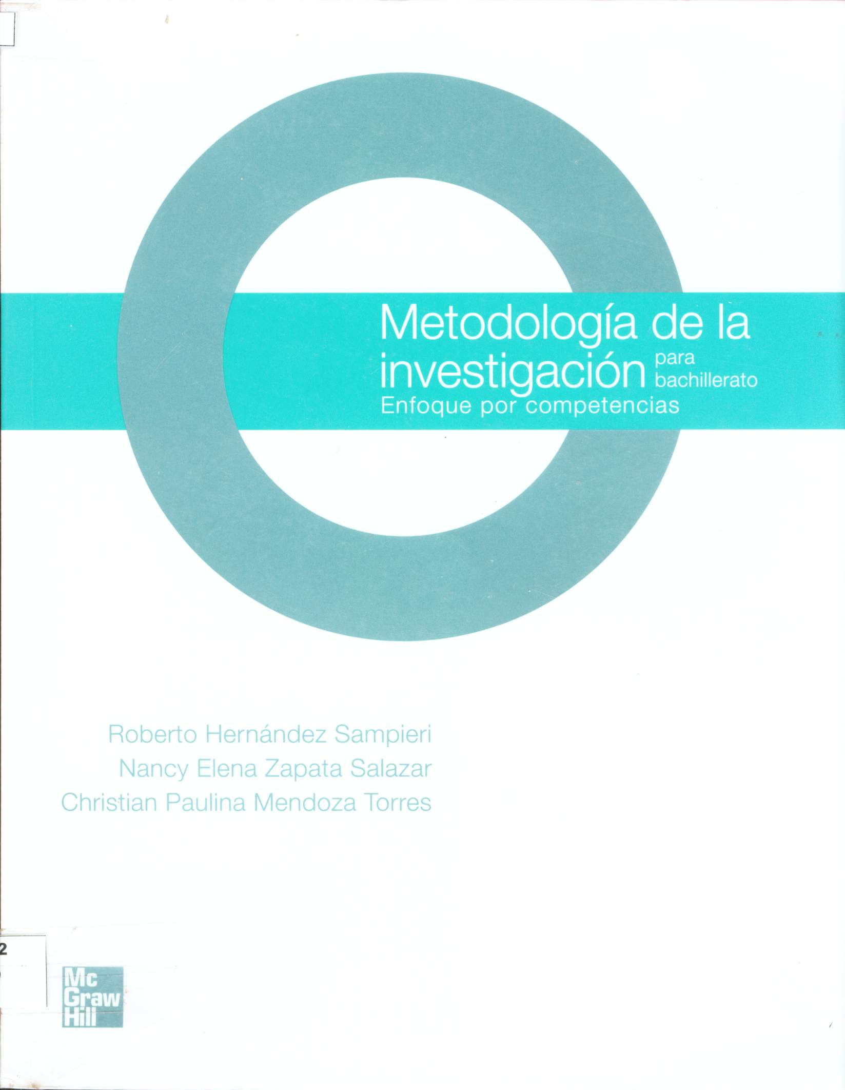 METODOLOGIA DE LA INVESTIGACION PARA BACHILLERATO ENFOQUE POR COMPETENCIAS