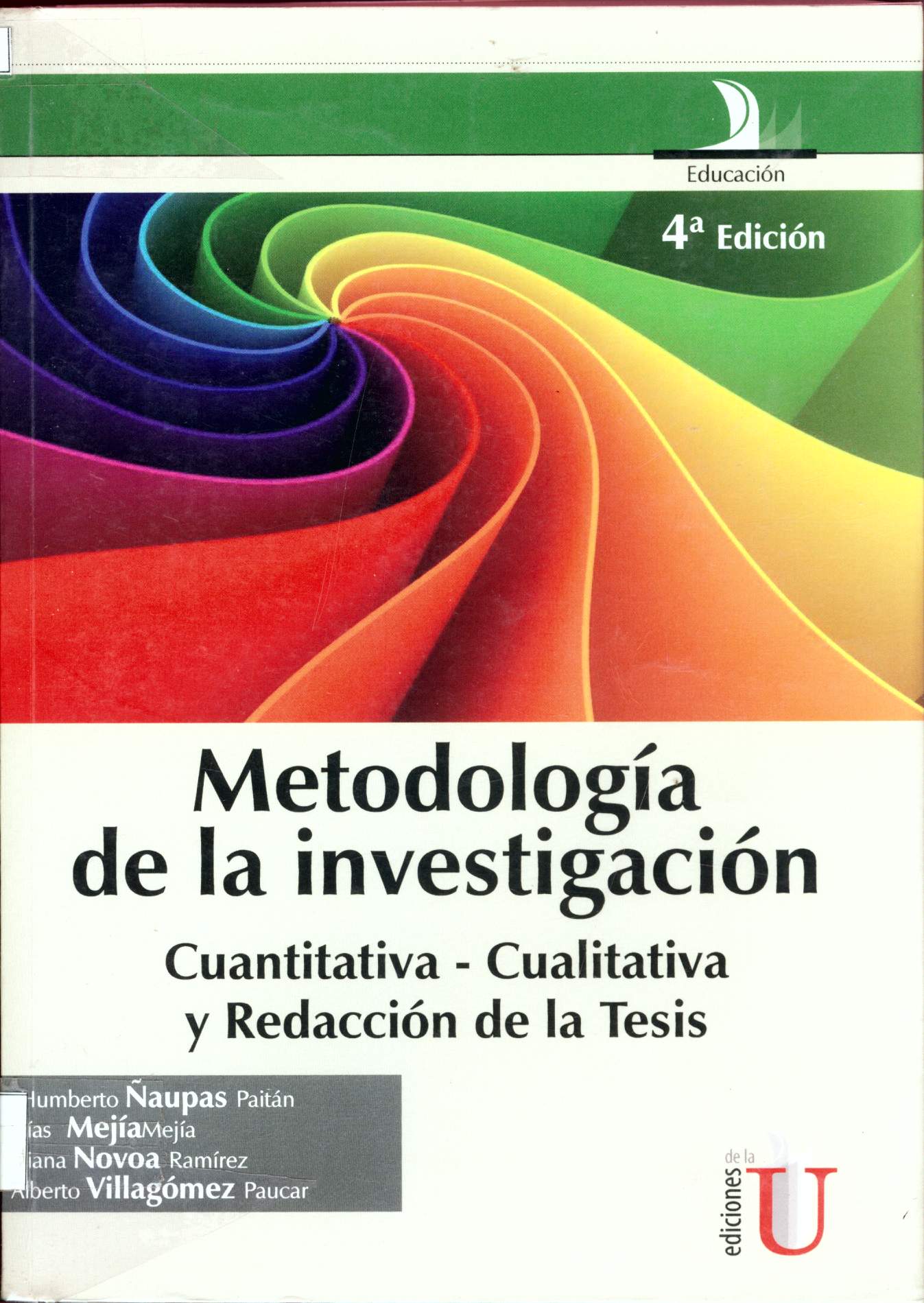 METODOLOGIA DE LA INVESTIGACION CUANTITATIVA CUALITATIVA Y REDACCION DE LA TESIS